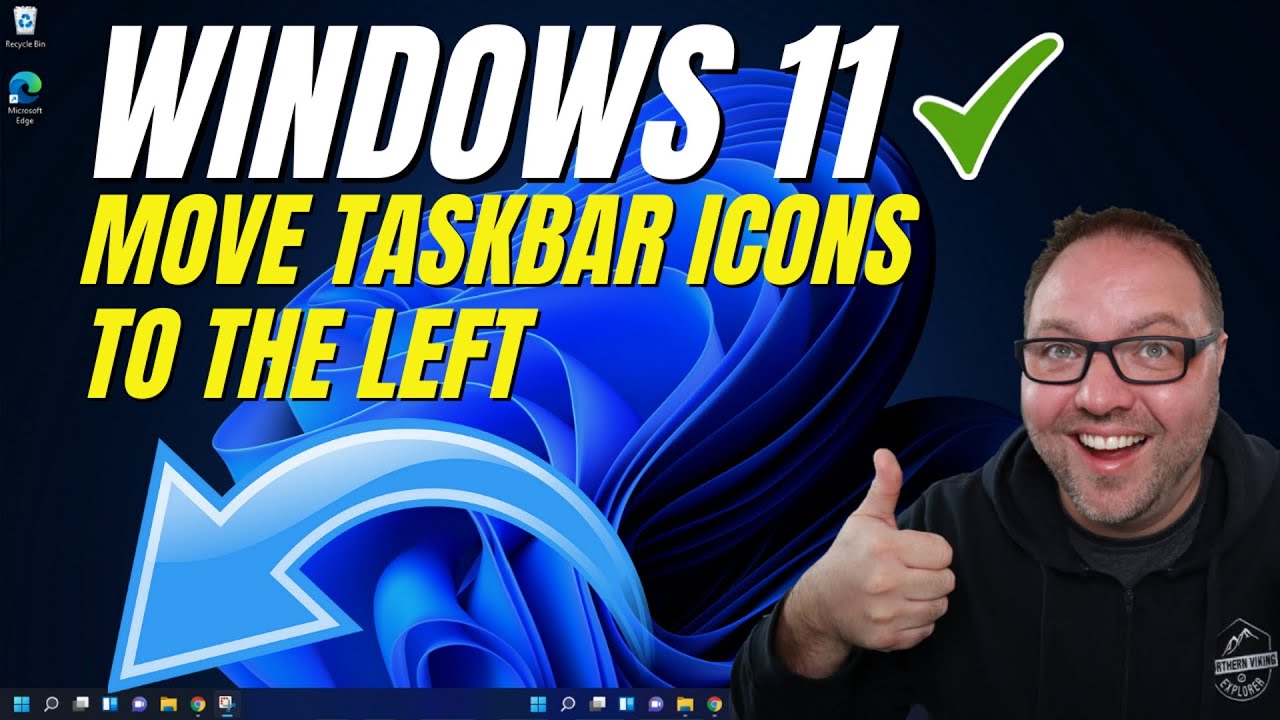 How to Move Taskbar Icons to the Left Corner Windows 11 Northern