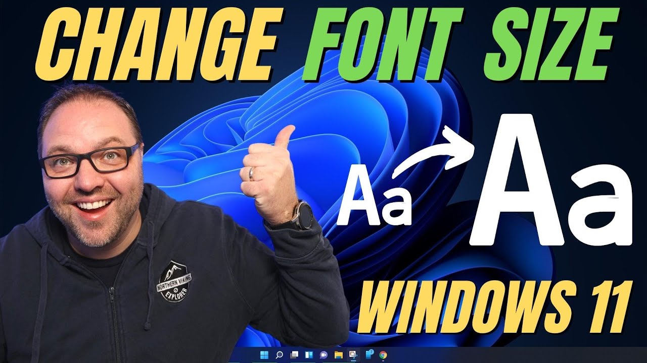 how-to-change-font-size-on-a-windows-11-computer-northern-viking-everyday