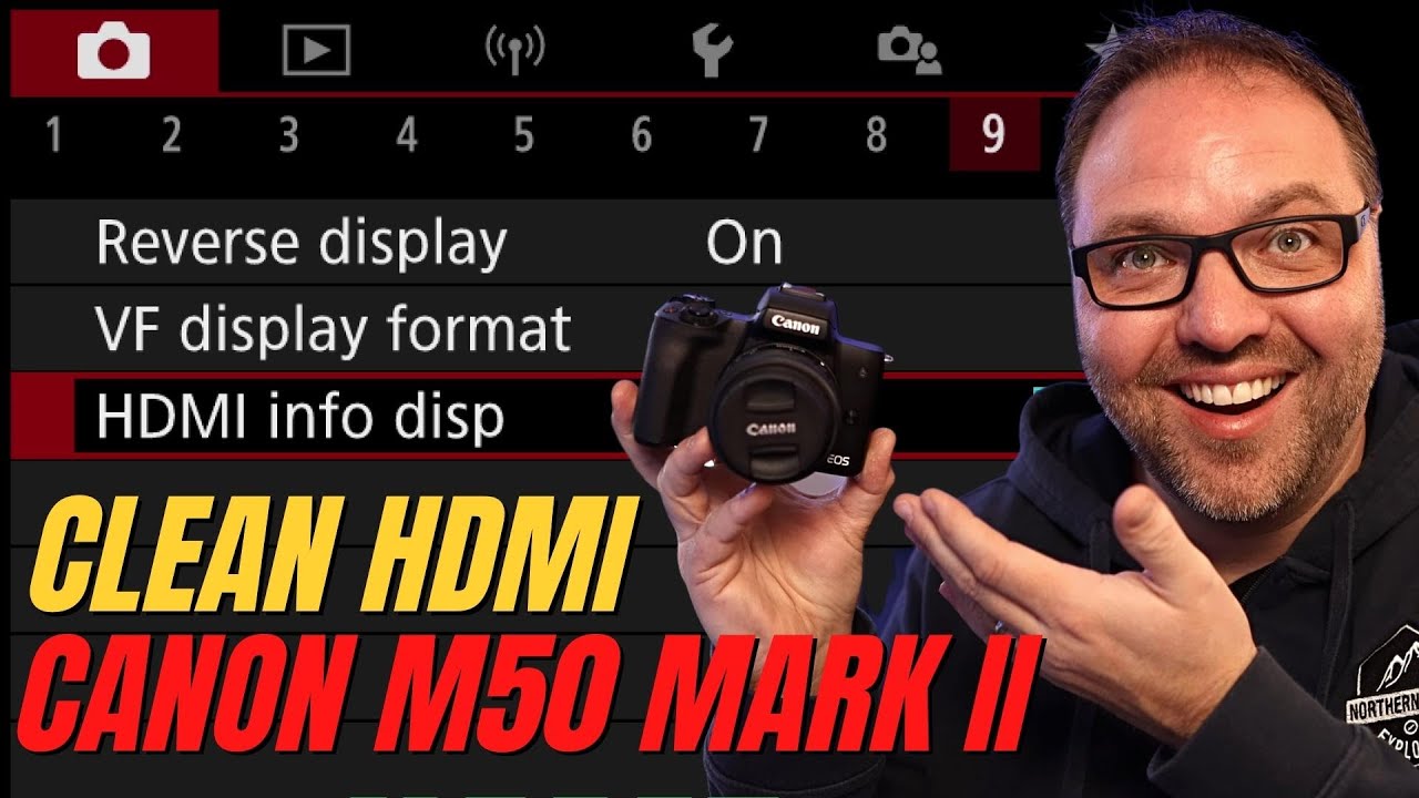 How to Turn on Clean HDMI Canon M50 Mark ii Live Stream Setting