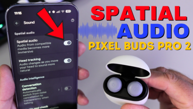How to Enable Spatial Audio on Pixel Buds Pro 2 (Pixel Phone Guide)