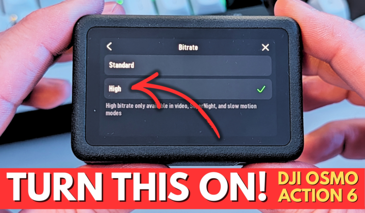 How to Turn On High Bitrate on DJI Osmo Action 6