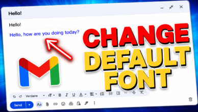 How to Change Default Font in Gmail (Permanent Setting)